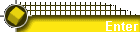 Enter